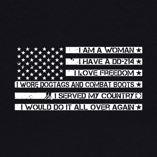 American Flag Veteran Woman I Served My Country I Love Freedom by Phylis Lynn Spencer